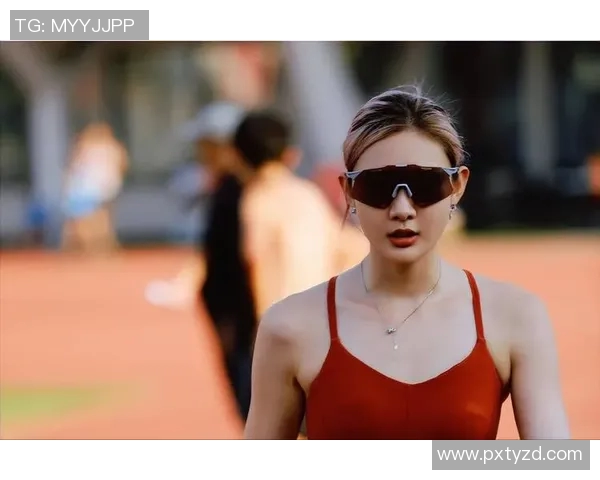 泰国足球明星美女的魅力与风采揭示了运动与时尚的完美结合